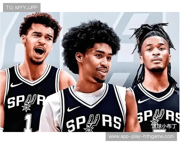 马刺建立青年核心，未来可期，马刺体系